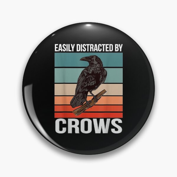 Item preview, Retro Crow Quote Bird Easily Distracted By Crows  designed and sold by FelixRiojas.