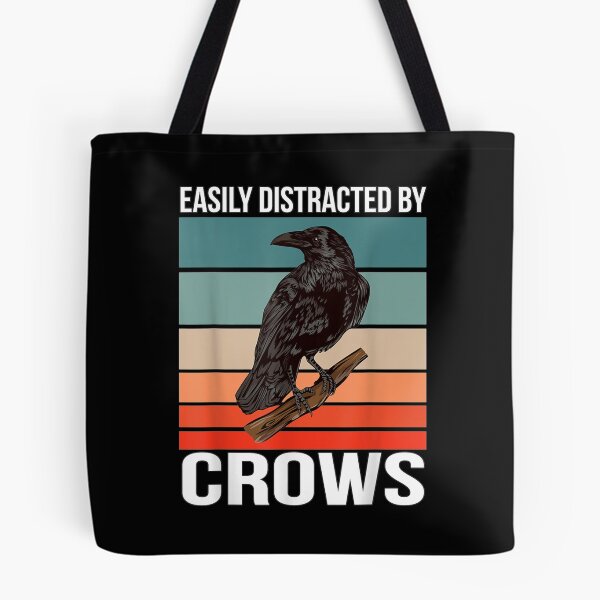 Item preview, Retro Crow Quote Bird Easily Distracted By Crows  designed and sold by FelixRiojas.