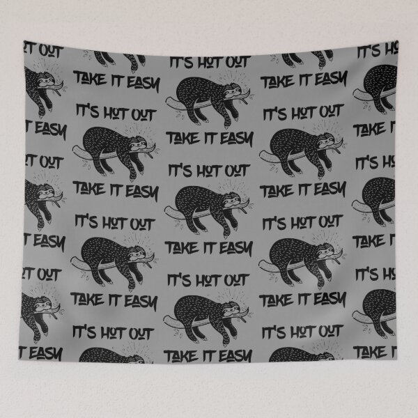 Item preview, It's Hot Outside Take It Easy Cute Lovable Lazy Sloth designed and sold by CharJens.