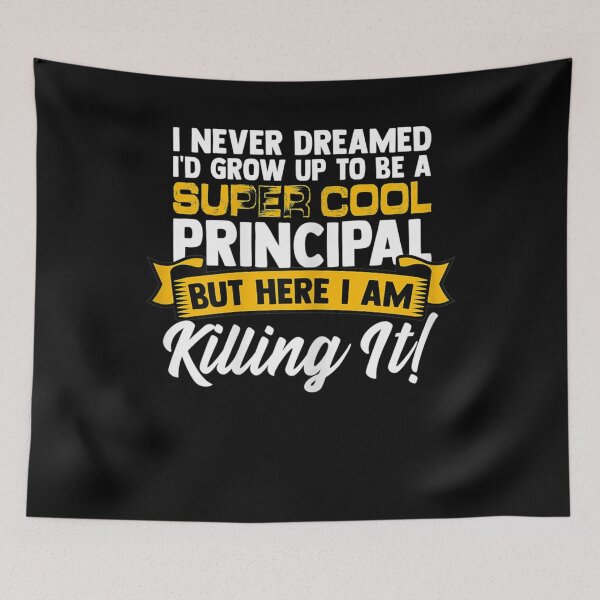 Item preview, Super Cool Principal Profession Quote Headmistress Educator  designed and sold by FelixRiojas.