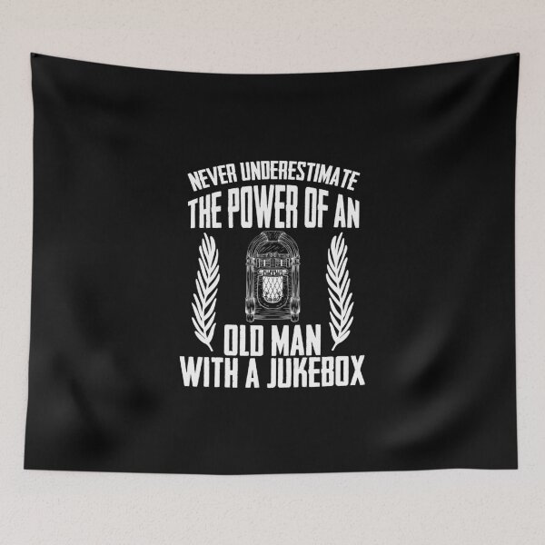 Item preview, Never Underestimate The Power Of An Old Man With A Jukebox designed and sold by Nessshirts.