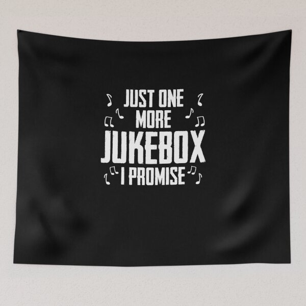 Item preview, Just One More Jukebox I Promise Music Jukebox Hero designed and sold by Nessshirts.