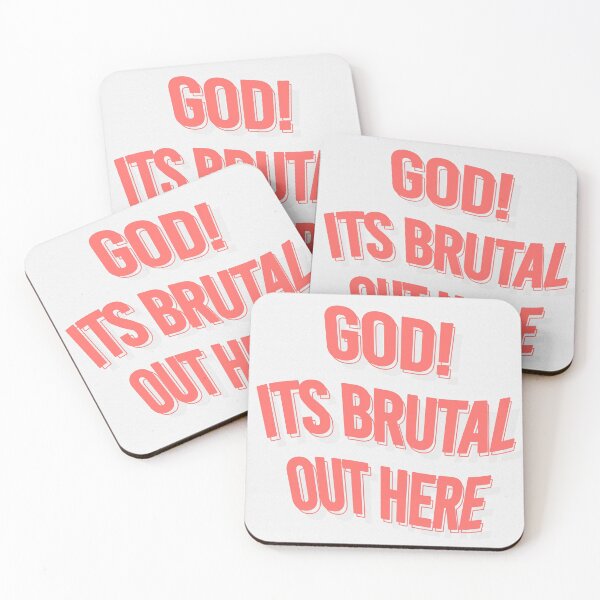 Item preview, "God! It's Brutal Out Here" Poster  designed and sold by Megiley.