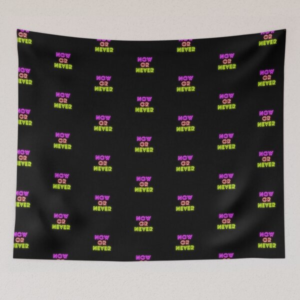 Item preview, Now or Never designed and sold by TheGoToStore.