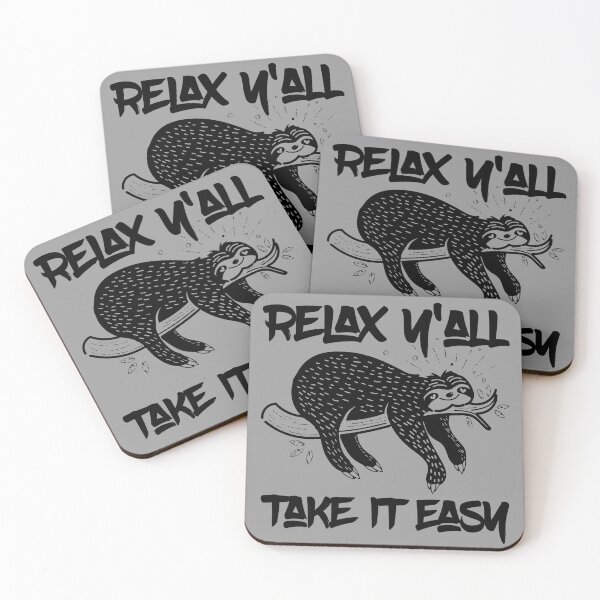 Item preview, Relax Y'all Take It Easy Cute Lovable Lazy Sloth designed and sold by CharJens.