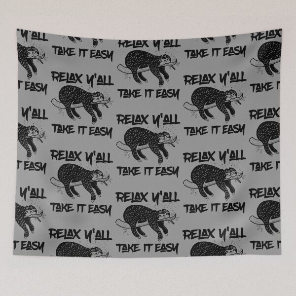 Item preview, Relax Y'all Take It Easy Cute Lovable Lazy Sloth designed and sold by CharJens.