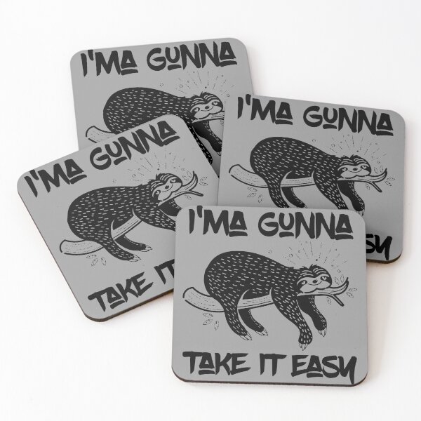 Item preview, I'ma Gunna Take It Easy Cute Lovable Lazy Sloth designed and sold by CharJens.