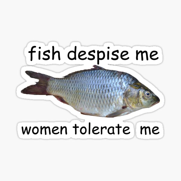 Fish despise me women tolerate me lesbian hat Sticker