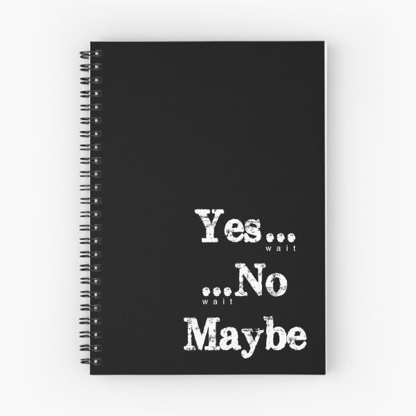 Item preview, Yes..No..Maybe designed and sold by shirtheadts.