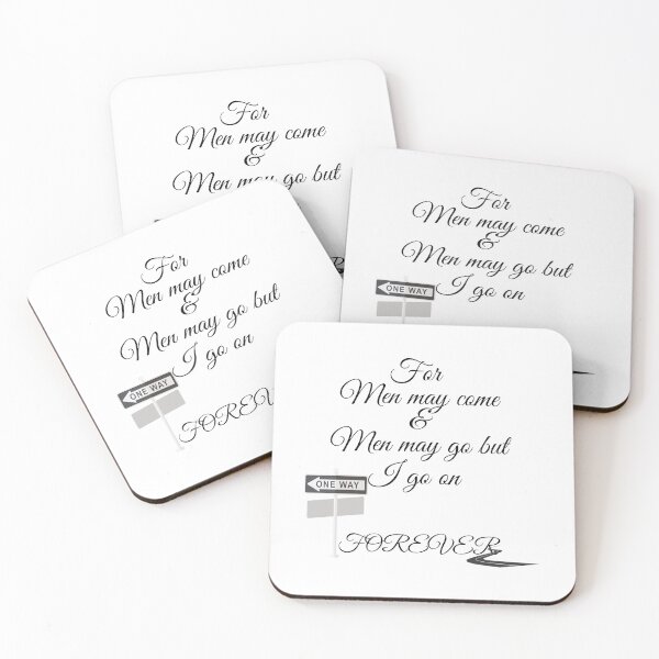 Item preview, For men may come and men may go ,but i go on forever. designed and sold by Kawaii Corner .