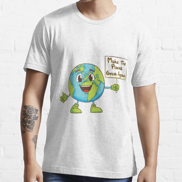 Make the Planet Great Again Essential T-Shirt