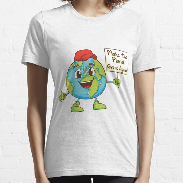 Make the Planet Great Again (Fight Climate Change) Essential T-Shirt