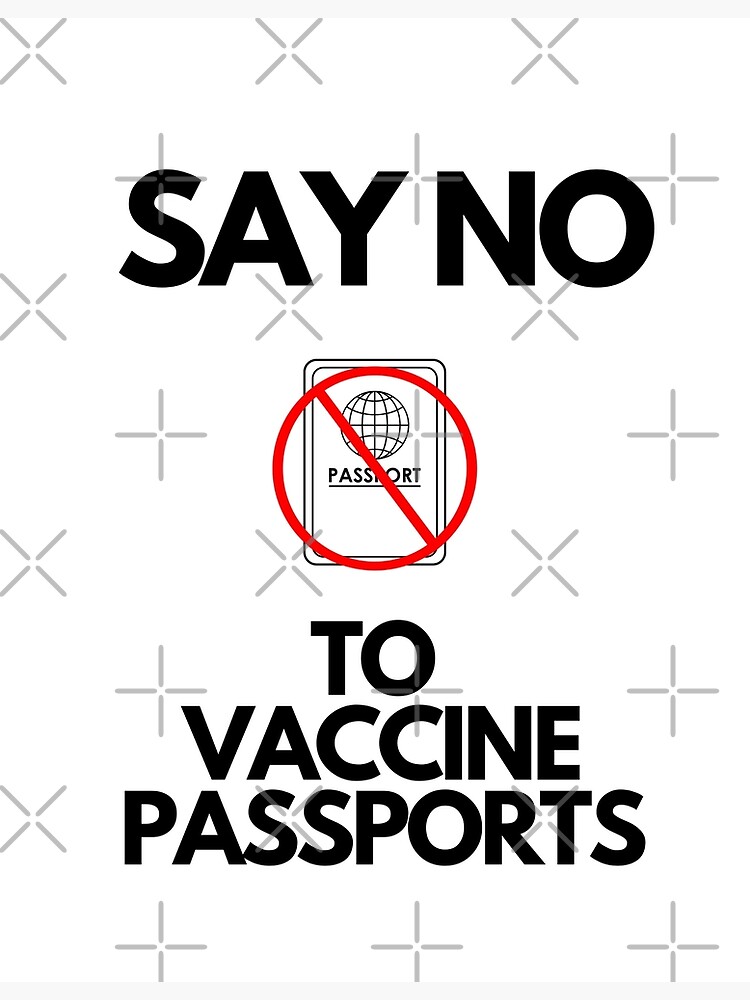 Disover Say No To Vaccine Passports Premium Matte Vertical Poster