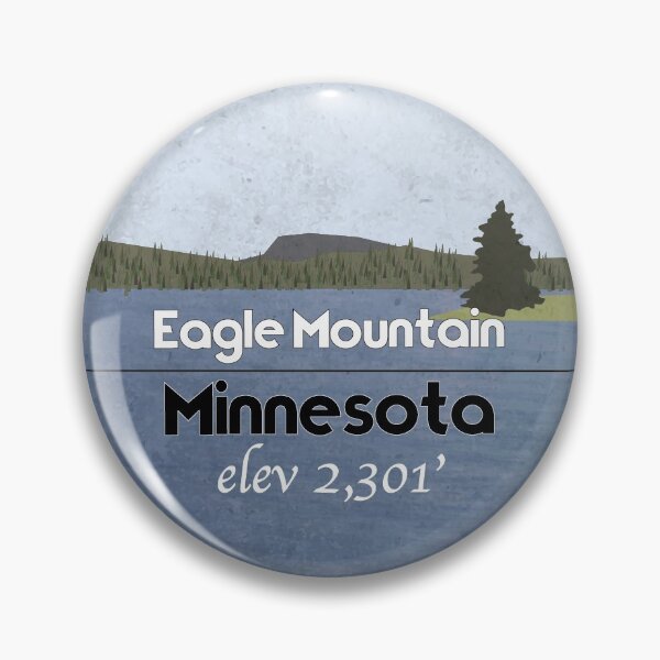 Item preview, Eagle Mountain, Minnesota - State Highpoint #23 designed and sold by PeakButtons.