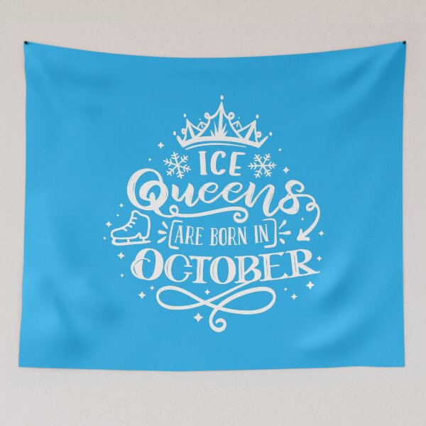Item preview, Ice Queens Are Born In October designed and sold by TripleTriple.