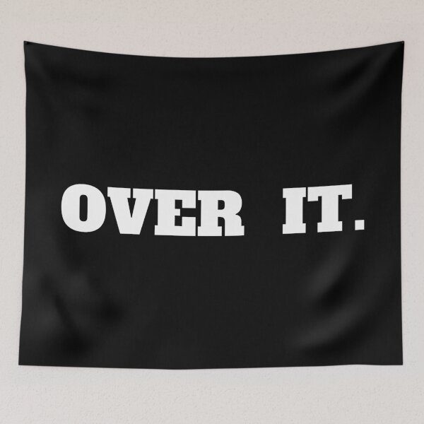 Item preview, OVER IT. designed and sold by DotorEaon.