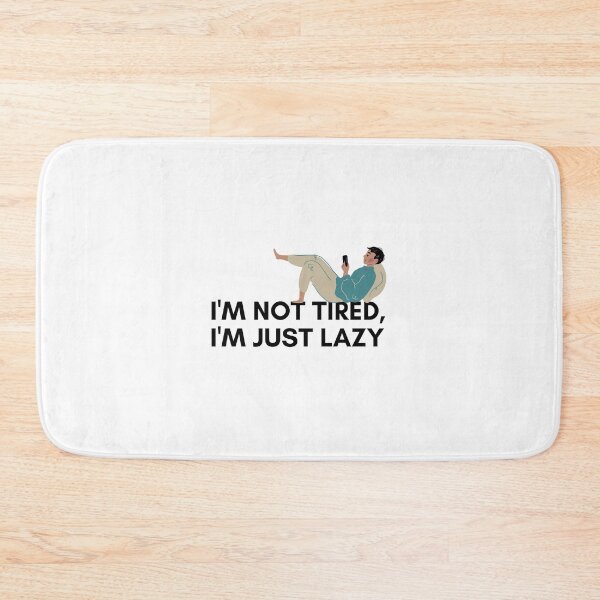 Item preview, I'm Just Lazy... designed and sold by Aksymem.