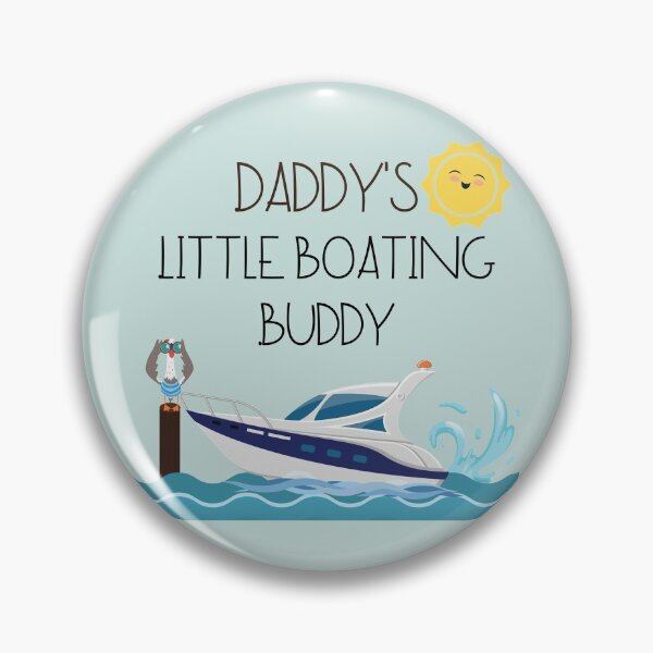 Item preview, MerchHaus - Daddy's Little Boating Buddy 2 designed and sold by MerchHaus.