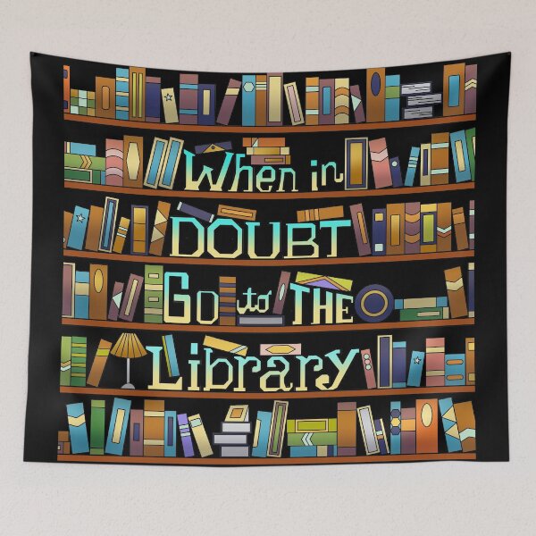 Item preview, When in Doubt Go to the Library designed and sold by GL Digital Artwork .