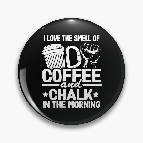 Item preview, I Love The Smell Of Coffee And Chalk In The Morning Funny Climbing designed and sold by Stronzi.