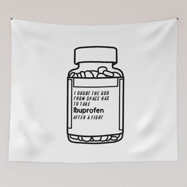 Item preview, I Doubt The God From Space Has To Take Ibuprofen After A Fight designed and sold by beckahbrooks.