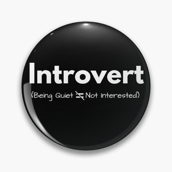 Item preview, Introvert (being quiet doesn't equal not interested) designed and sold by AustaArt.