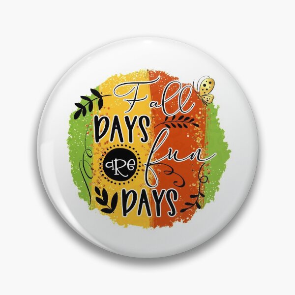 Item preview, Fall Days are Fun Days- Fall Autumn Season Gifts designed and sold by younghopes.