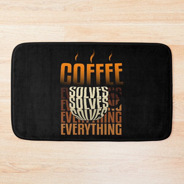 Item preview, Coffee solves everything designed and sold by AEGMEDIA.