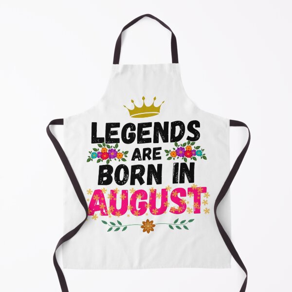 Item preview, legends are born in august designed and sold by ronaldsonou.