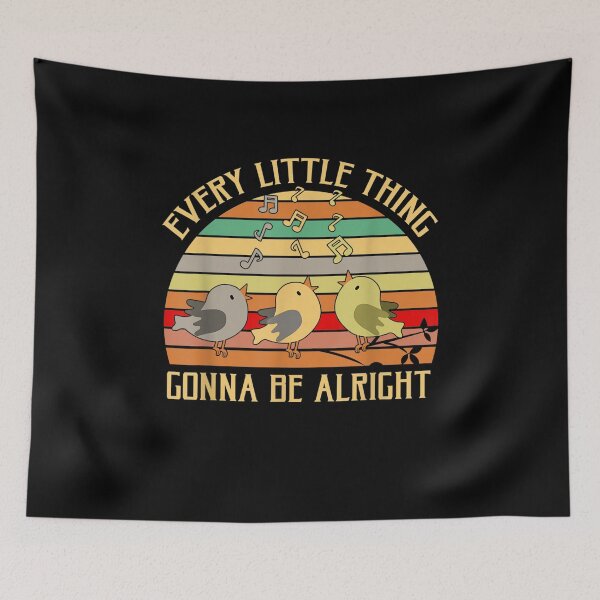 Item preview, Every Little Thing Is Gonna Be Alright Bird designed and sold by loka-Art.