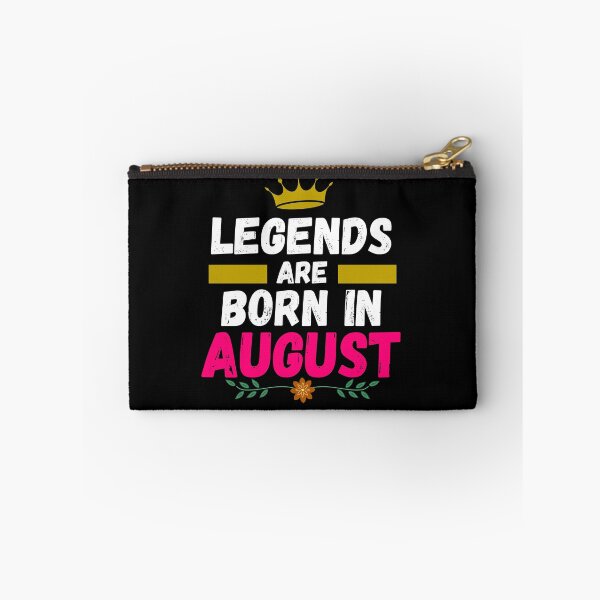 Item preview, legends are born in august designed and sold by ronaldsonou.