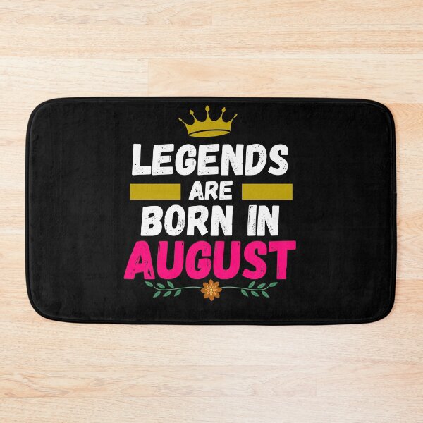 Item preview, legends are born in august designed and sold by ronaldsonou.