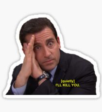 Pegatina Te mataré Michael Scott