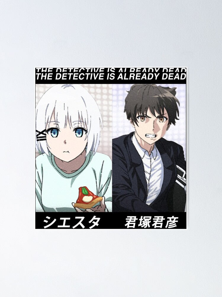 Tantei wa Mou, Shindeiru. (The Detective Is Already Dead) 