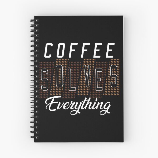 Item preview, Coffee solves everything designed and sold by AEGMEDIA.