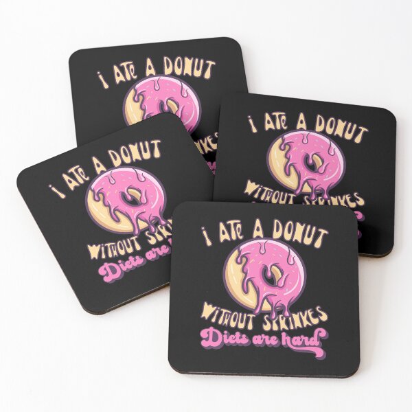 Item preview, I Ate A Donut Without Sprinkles - Donut Fanatic designed and sold by fooderiffic.