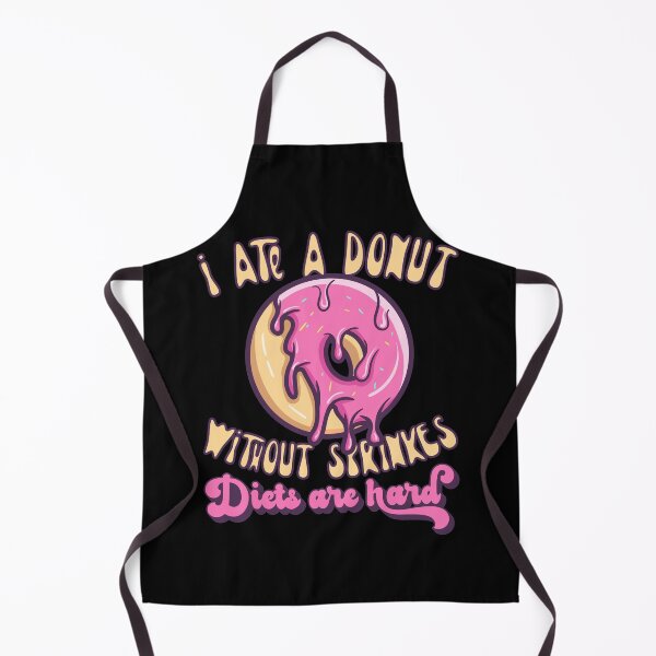 Item preview, I Ate A Donut Without Sprinkles - Donut Fanatic designed and sold by fooderiffic.