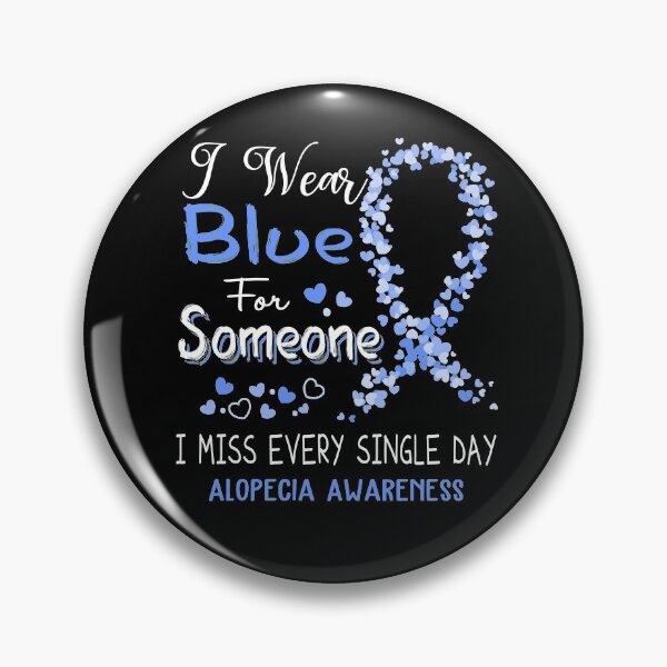 Item preview, I Wear Blue Alopecia Awareness designed and sold by GennieShop.