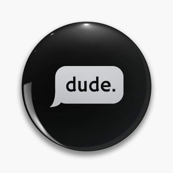 Item preview, Dude designed and sold by zestyDesign.