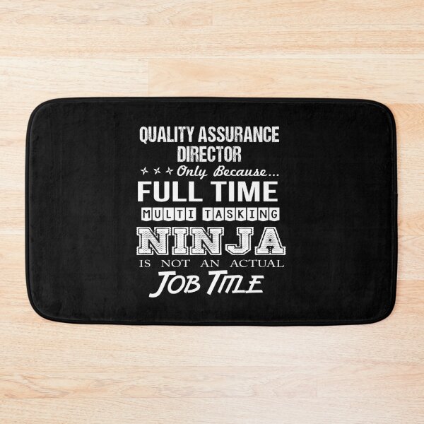 Item preview, Quality Assurance Director T Shirt - Multitasking Ninja Job Gift Item Tee designed and sold by isalvatore.