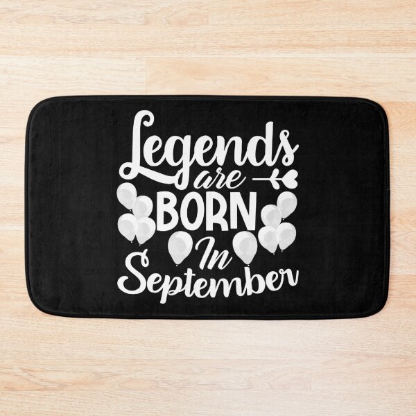 Item preview, legends are born in september, september birthday shirt, september shirt, september birthday, september birth, made in september, born in september designed and sold by T-DESIGNEDZ.