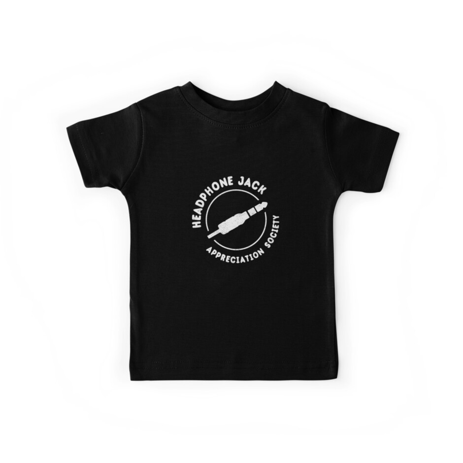 Headphone Jack Appreciation Society Kids T Shirt By Dumbshirts Redbubble - roblox apprecs