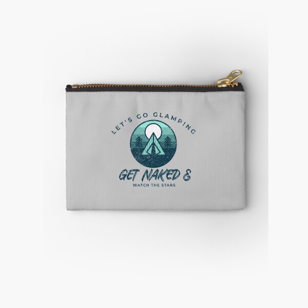 Item preview, Lets Go Glamping Get Naked and Watch The Stars designed and sold by CactusFamily.
