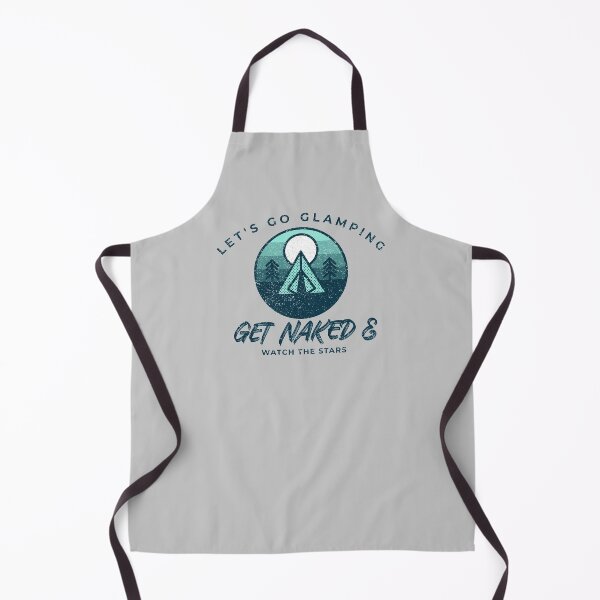 Item preview, Lets Go Glamping Get Naked and Watch The Stars designed and sold by CactusFamily.