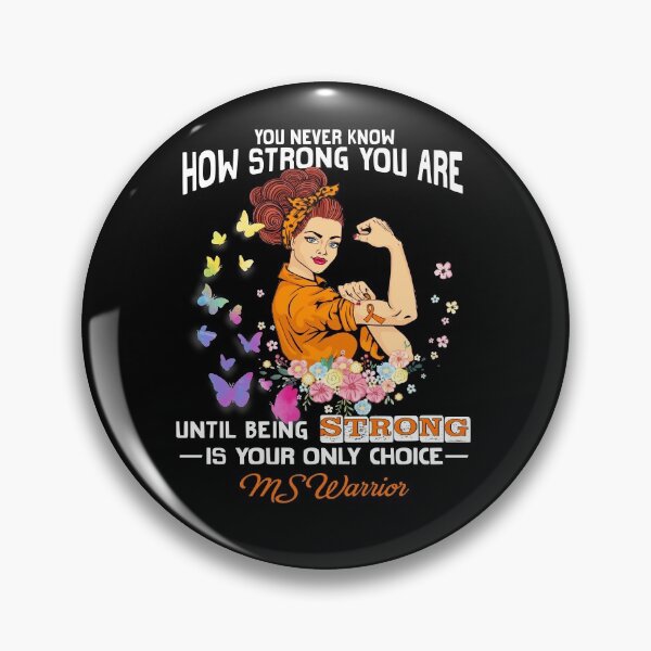 Item preview, MS Warrior You Never Know How Strong You Are designed and sold by largellie.