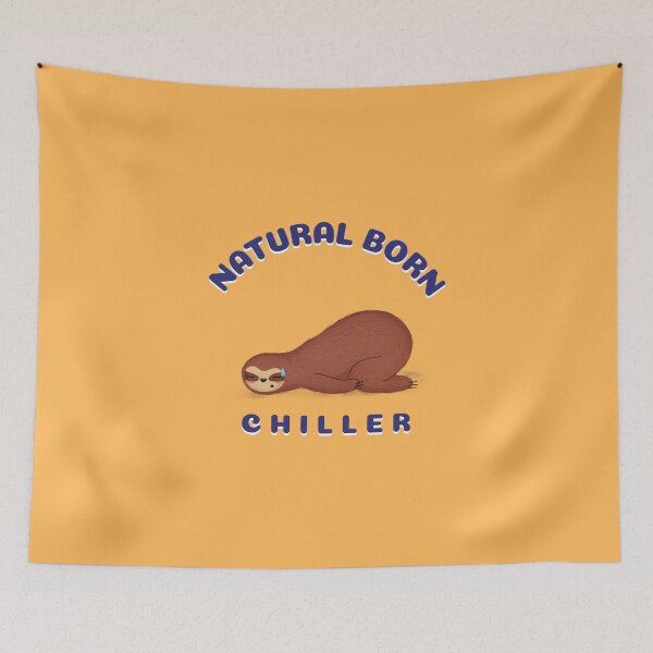Item preview, Sleepy Sloth, Natural Born Chiller designed and sold by Studio TANFF.