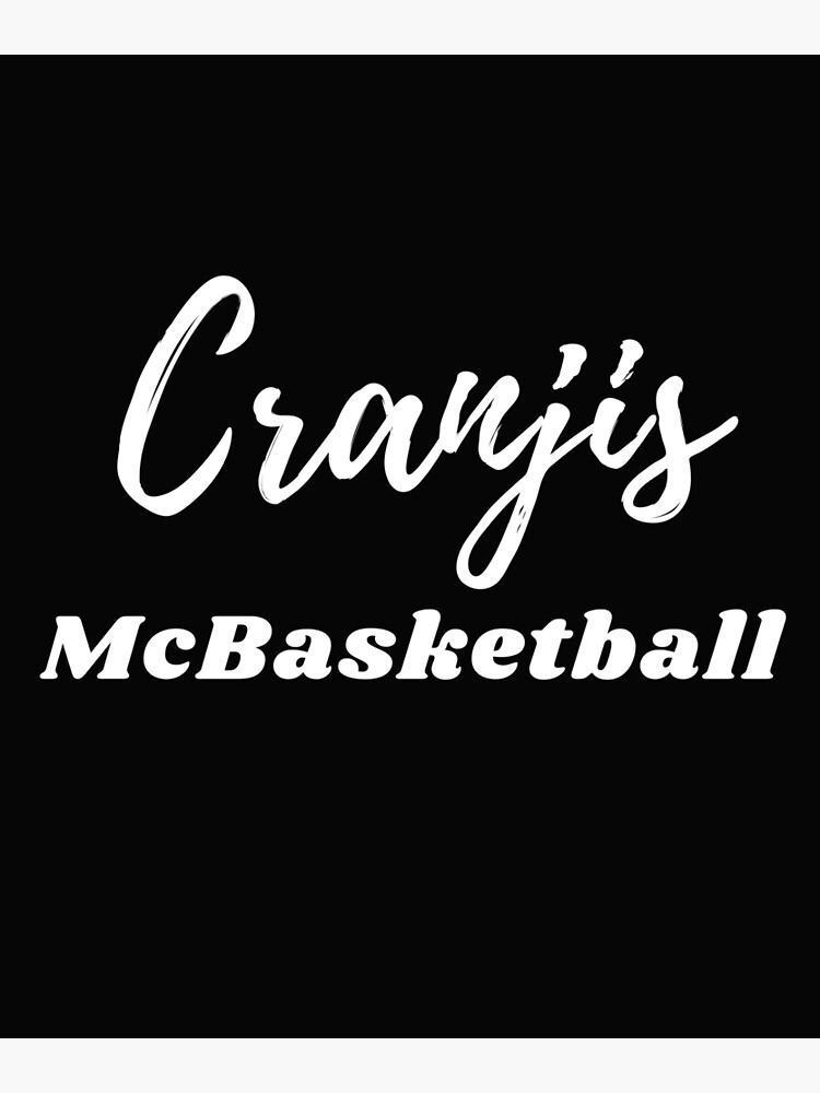 "Cranjis McBasketball" Poster by designAwesome Redbubble