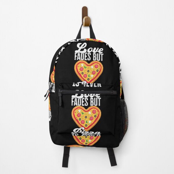 Item preview, Love Fades But Pizza Is 4 Ever - Pizza Addicted designed and sold by fooderiffic.