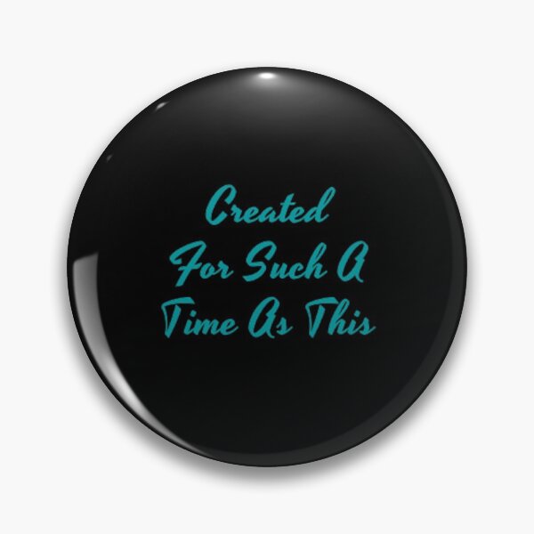 Item preview, Created For Such A Time As This designed and sold by Artistive.