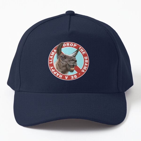 Drop the Drama be a Happy Llama Baseball Cap